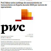 PwC lidera varios rankings de asesoramiento en transacciones en Espaa durante 2023 por nmero de operaciones